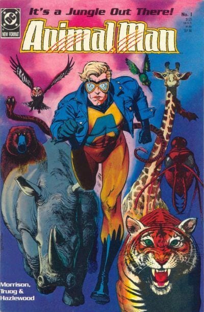 How Grant Morrison’s ANIMAL MAN Changed My Concept of What a Comic Book Could Be