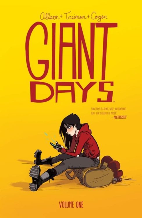 How GIANT DAYS Changed My Concept Of What A Comic Book Could Be