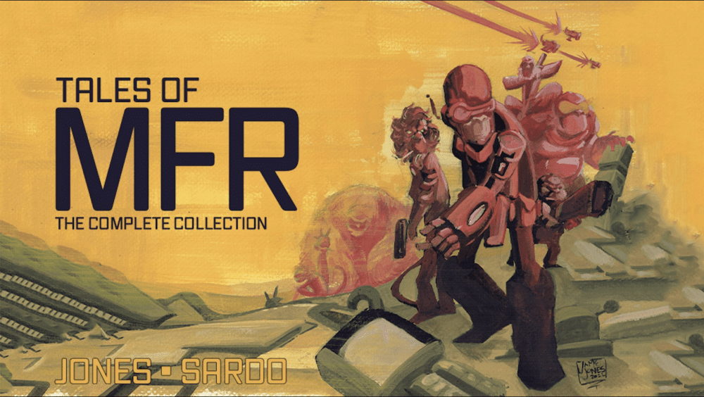 TALES OF MFR: The Complete Collection