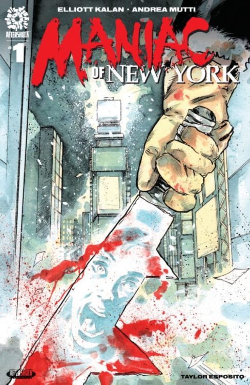 aftershock exclusive preview Maniac of New York