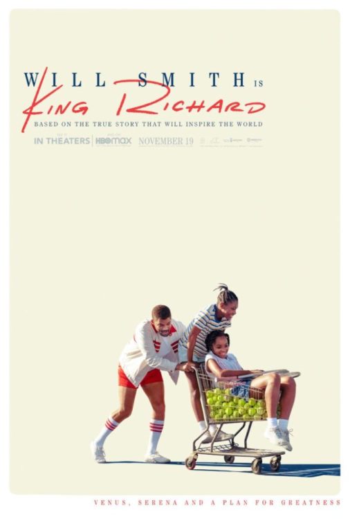 Review: KING RICHARD Serves Up Powerful Biopic About Staying Focused